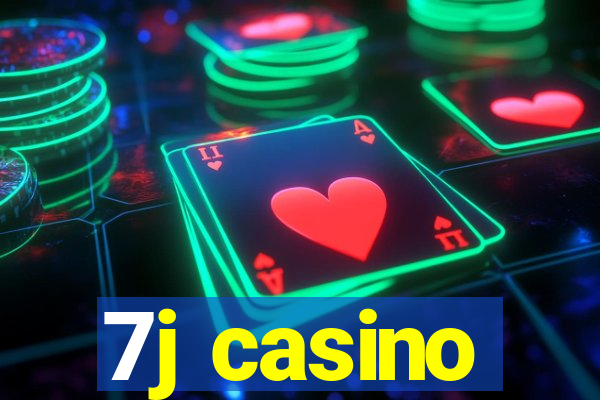 7j casino